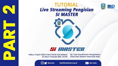 Master jatim Sementara untuk menjembatani berbagai aplikasi, dapat terkait dengan Si-Master, BKD Jatim menyiapkan Application Programming Interface (API)